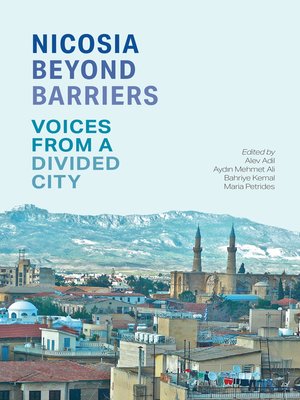 cover image of Nicosia Beyond Barriers